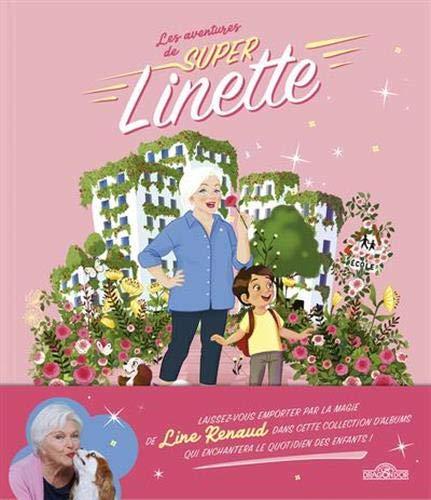 Les aventures de Super Linette. Super Linette au pays des roses