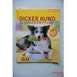 Dicker Hund (GU Tierisch gut)