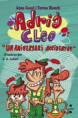 Un aniversari accidentat (Adrià i Cleo, Band 3)