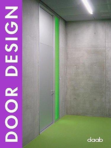 Door Design: Dt. /Engl. /Franz. /Span. /Ital. (Design Book S.)