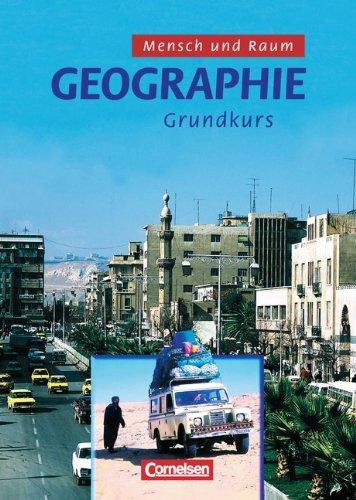 Mensch und Raum  GeographieGrundkurs