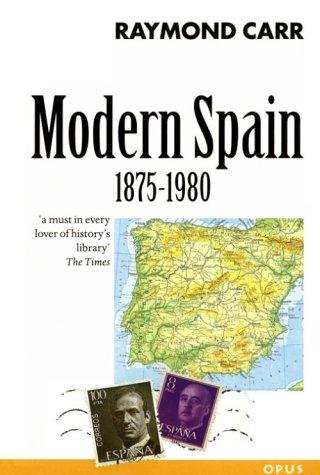 Modern Spain, 1875-1980 (Opus Books)