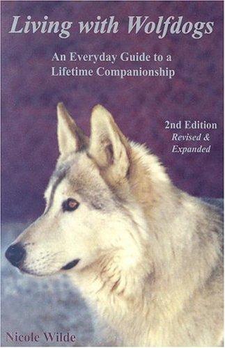 Living With Wolfdogs