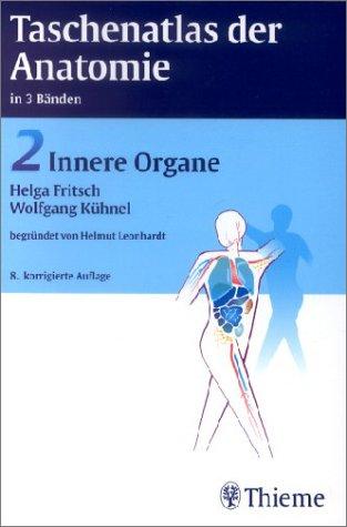 Taschenatlas der Anatomie 2. Innere Organe