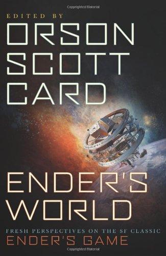 Ender's World: Fresh Perspectives on the SF Classic Ender's Game (Ender Series Companion)