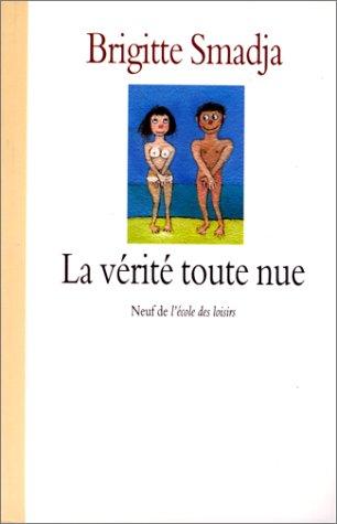 La vérité toute nue