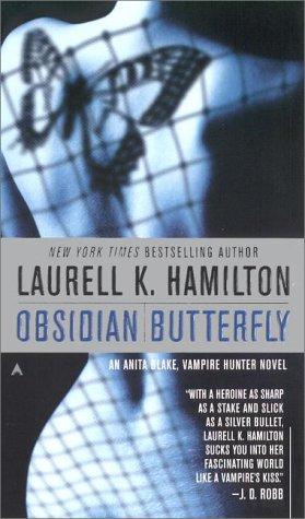 Obsidian Butterfly (Anita Blake, Vampire Hunter)