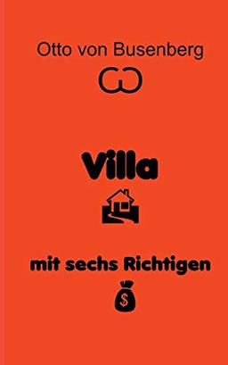 Villa mit sechs Richtigen: Erotischer Roman