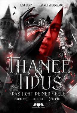 Thanee & Tidus: Das Licht deiner Seele