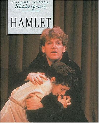 HAMLET (Oxford School Shakespeare)