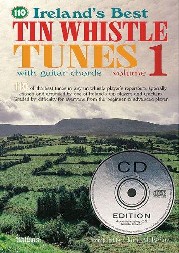 Ireland's Best Tin Whistle Tunes, Volume 1 [With 2 CDs] (Ireland's Best Collection)