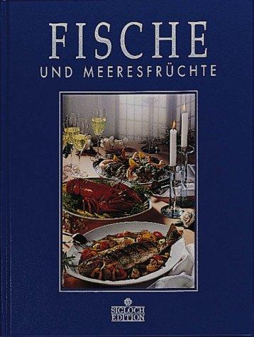 Fische und Meeresfrüchte