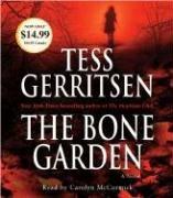 The Bone Garden: A Novel