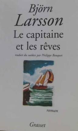 Le capitaine et les rêves