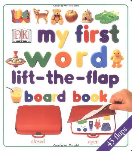 My First Word Lift-the-flap Board Book (Lift-the-flap Books)