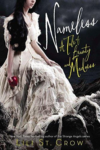 Nameless: A Tale of Beauty and Madness (Tales of Beauty and Madness, Band 1)