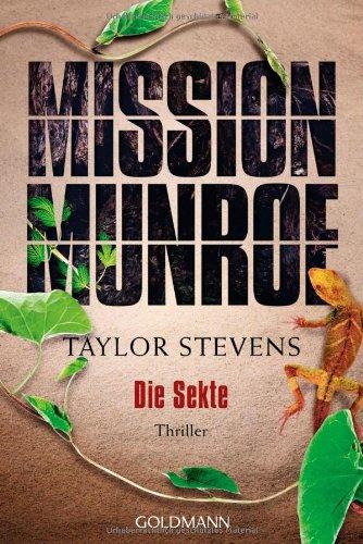 Mission Munroe. Die Sekte: Band 2 - Thriller