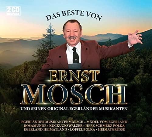 Das Beste Von Ernst Mosch und Seinen Original Eger