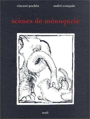 Scènes de ménagerie