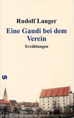 Eine Gaudi bei dem Verein. Ein Stück Ingolstadt