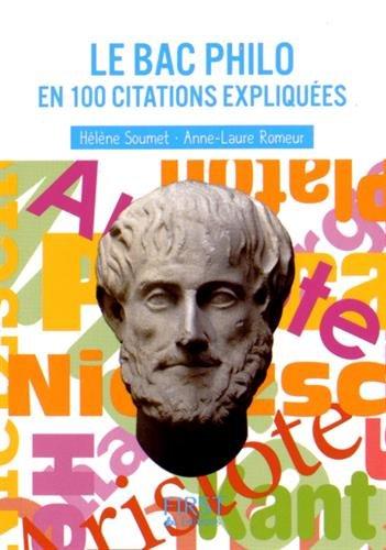 Le bac philo en 100 citations expliquées