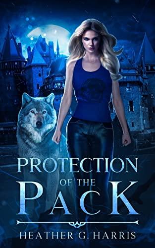 Protection of the Pack: An Urban Fantasy Novel (The Other Wolf Series, Band 1)