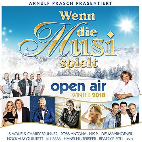 Wenn die Musi Spielt - Open Air Winter 2018