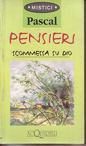 Pensieri. Scommessa su Dio (Acquarelli)