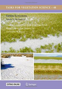 Sabkha Ecosystems: Volume V: The Americas (Tasks for Vegetation Science)