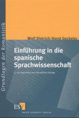 Einführung in die spanische Sprachwissenschaft