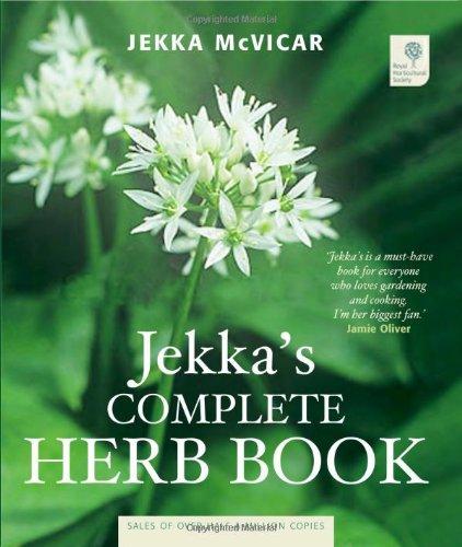 Jekka's Complete Herb Book: In Association with the Royal Horticultural Society