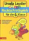 Rechtschreibspiele für die 6. Klasse