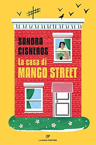 La Casa Di Mango Street