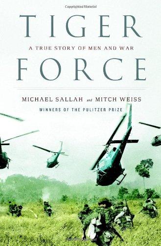 Tiger Force: A True Story of Men and War