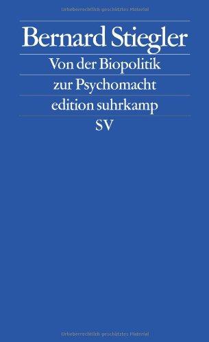 Von der Biopolitik zur Psychomacht: Logik der Sorge I.2 (edition suhrkamp)