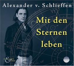 Astrologie & Leben: Mit den Sternen leben