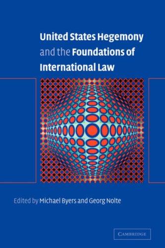 US Hegemony and Foundations Int Law