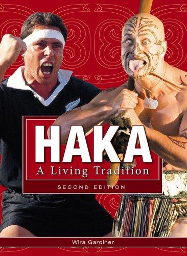 Haka: A Living Tradition 2nd Edition