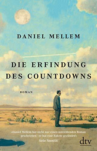 Die Erfindung des Countdowns: Roman