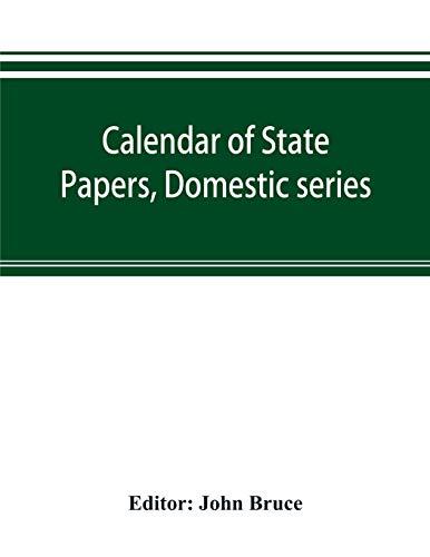 Calendar of State Papers, Domestic series, of the reign of Charles I 1628-1629