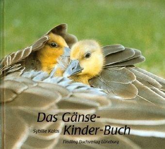 Das Gänse-Kinder-Buch