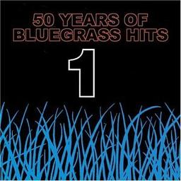 Vol. 1-Fifty Years of Bluegras