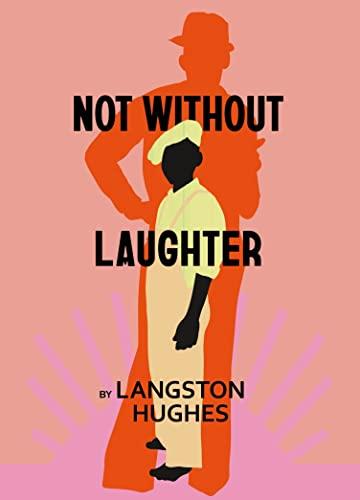 Not Without Laughter (Harlem Renaissance Series)