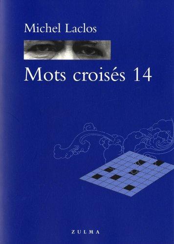 Mots croisés. Vol. 14