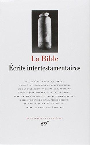 La Bible : écrits intertestamentaires