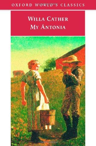 My Antonia (Oxford World's Classics)