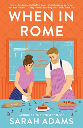 When in Rome: A Novel