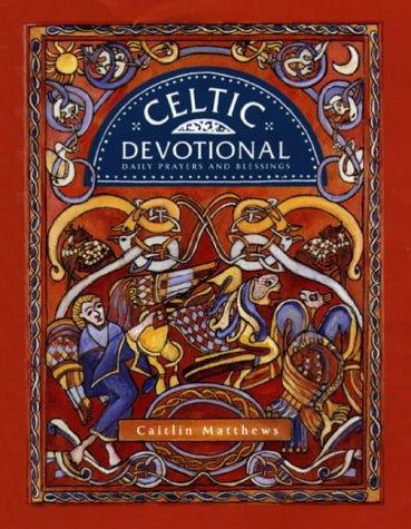 Celtic Devotional: Daily Prayers and Blessings