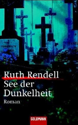 See der Dunkelheit.