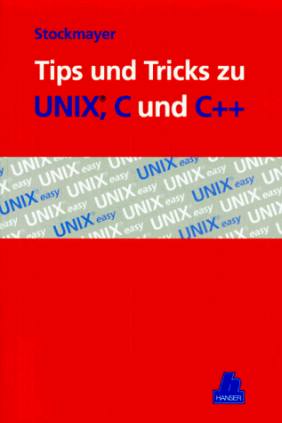 Tips und Tricks zu UNIX, C und C++